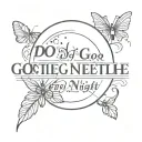 Do not go gentle into that good night tattoo design idea