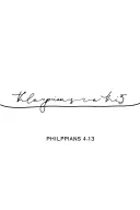 Philippians 4:13 tattoo design idea