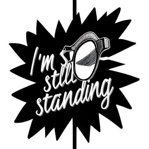 "Im still standing " Elton John glasses tattoo design idea