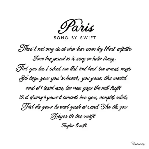 the lyrics from the song  song paris by taylor swift tattoo design idea