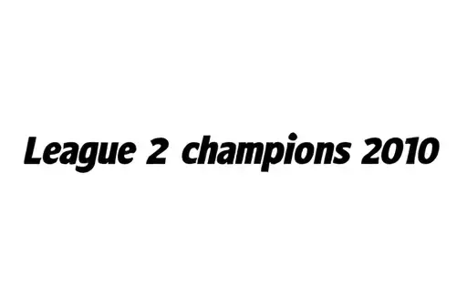 "League 2 champions 2010" tattoo design idea