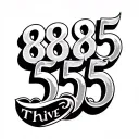 Graph tattoo with the numbers 888 555 and the word ‘THRIVE’ below, for left wrist tattoo design idea