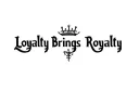 "Loyalty Brings Royalty" tattoo design idea