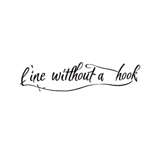 the words line without a hook written in small cursive letters on the upper under arm  tattoo design idea