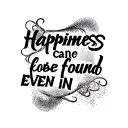 "HAPPINESS CAN BE FOUND EVEN IN" LAMP POST tattoo design idea