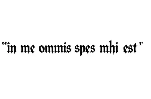 "in me omnis spes mihi est" tattoo design idea