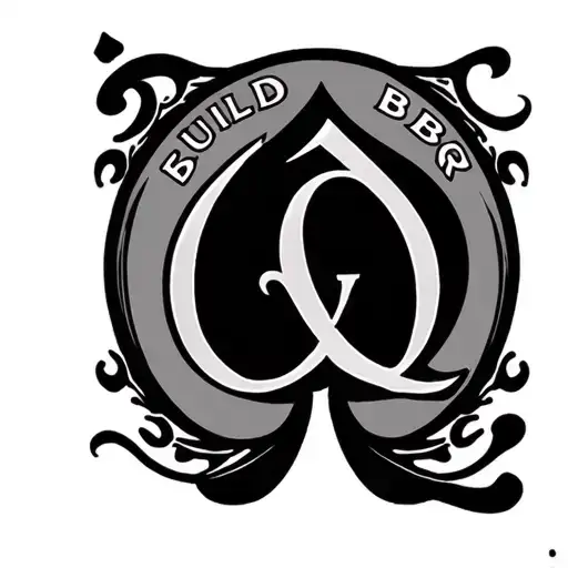 spades symbol with a Q in the center of it. with thw words built for bbc around it tattoo design idea