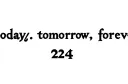 "224
today. tomorrow. forever." tattoo design idea
