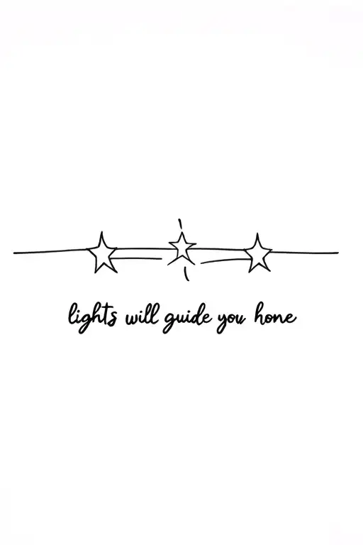 "lights will guide you home" 4 stars tattoo design idea