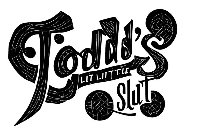 "Todd's Little Slut" slut school girl tattoo design idea