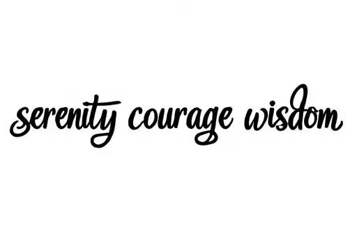 "serenity courage wisdom" tattoo design idea