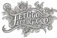 let go. let God. in script with simple cross tattoo design idea