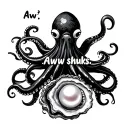 "Aww shucks" octopus and a oyster pearl inside tattoo design idea