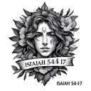 Make a tattoo with the inscription "ISAIAH 54:17" tattoo design idea
