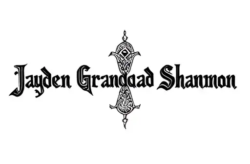 "Jayden Grandad Shannon" tattoo design idea