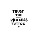 trust the process written tattoo design idea