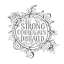 Be strong and courageous. Do not be afraid; do not be discouraged, for the Lord your God will be with you wherever you g tattoo design idea