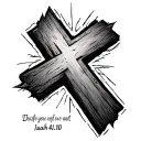 Isaiah 41:10 cross tattoo design idea