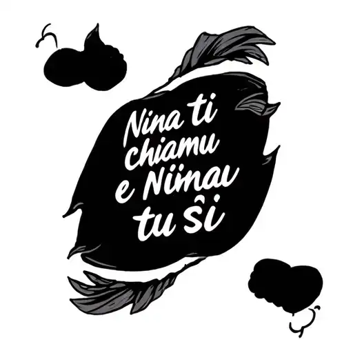 small tattoo on back of arm (bicep) that’s horizontal that says nina ti chiamu e nina tu sì tattoo design idea