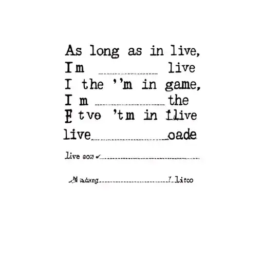 As long as I live, I'm in the game tattoo design idea