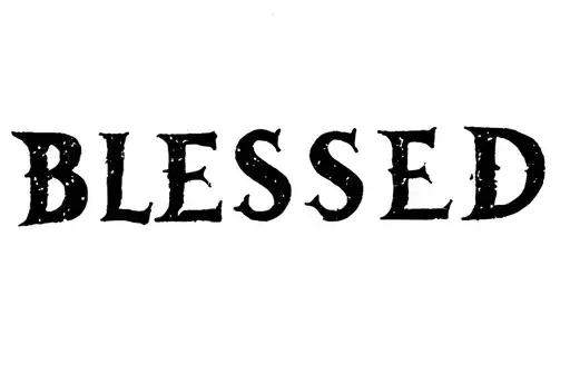 "Blessed" tattoo design idea