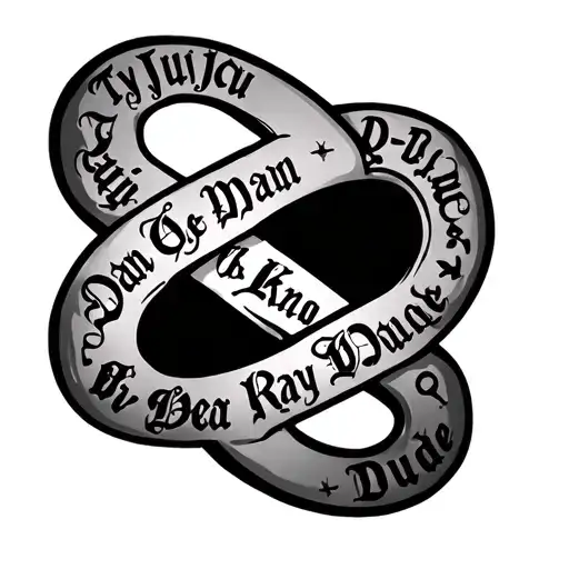 An infinity symbol with the names Ty, Juju, Dan, D-Man, Ike, Kano, Bear, Ray, and Dude in old English lettering making u tattoo design idea