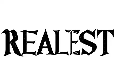 "REALEST" tattoo design idea