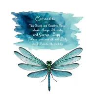 coheed and Cambria dragonfly with the names Tim George lilly and Ziggy written around it tattoo design idea