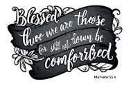 Matthew 5 Verse 4 "blessed are those who mourn, for they shall be comforted" tattoo design idea