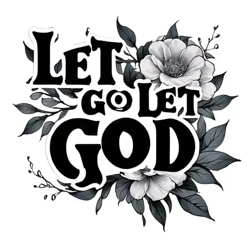 let go let god tattoo design idea