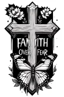slim wood cross with butterfly on bottom left with text faith over fear tattoo design idea