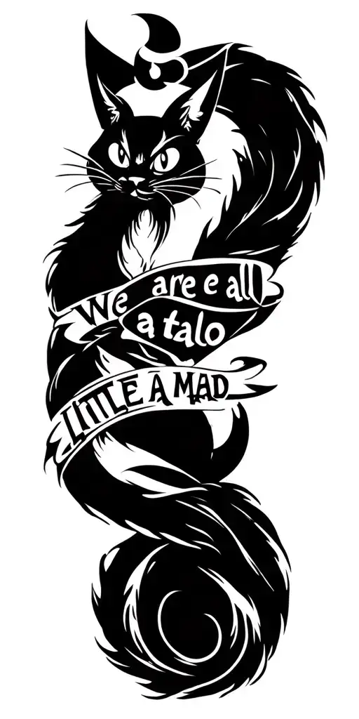 "We are all a little mad" "We are all a little mad" alice in wonderland cheshire cat tail wrap around arm from bicep to forearm  tattoo design idea