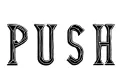 "PUSH" tattoo design idea