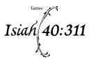 "Isaiah 40:31 " tattoo design idea