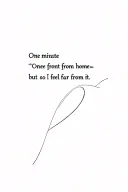 The View Between Villages with the lyric "One minute from home but I feel so far from it." Make it something lesbian tattoo design idea