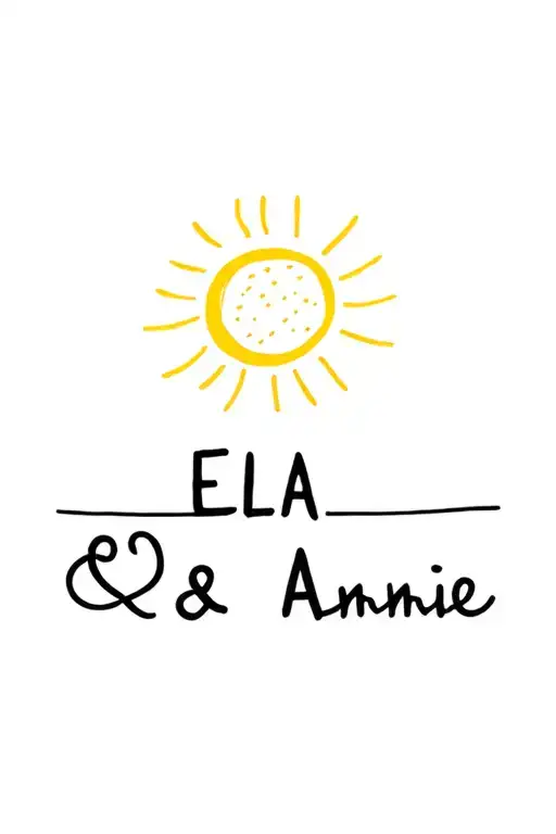 "Ella & Annie" Sunshine tattoo design idea