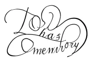 love has a memory tattoo design idea