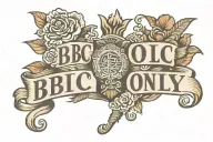 phrase 'BBC only' tattoo design idea
