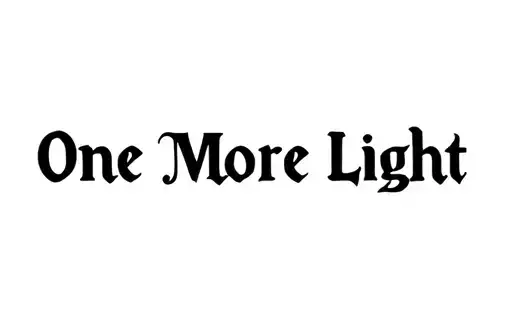"One More Light" tattoo design idea
