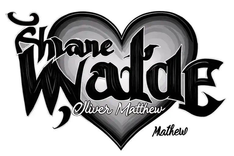 "Shane Wade Oliver Matthew " Heart shape tattoo design idea