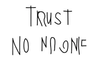 trust no one tattoo design idea
