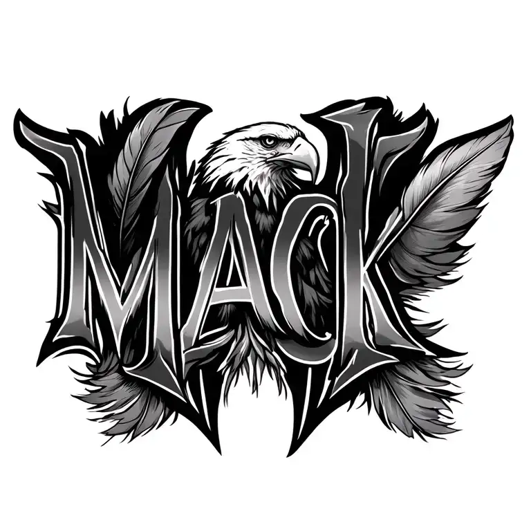 "MACK"  with shading on the outside of the letters. single Eagle feather on the sides tattoo design idea
