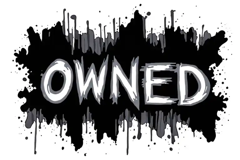 trampstamp saying "OWNED" tattoo design idea