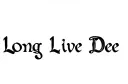"Long Live Dee" tattoo design idea