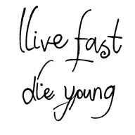 write "live fast die young" in cursive font tattoo design idea