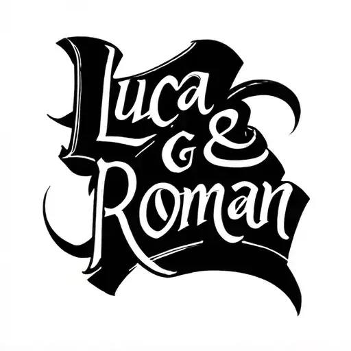 Luca & Roman lettering tattoo tattoo design idea