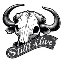 western cow skull with the phrase "Still Alive" written beneath it tattoo design idea