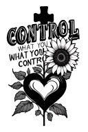 "CONTROL WHAT YOU CAN CONTROL" "CONTROL WHAT YOU CAN CONTROL" inside of a cross, puzzle piece heart, peace sign, sunflower in foreground tattoo design idea