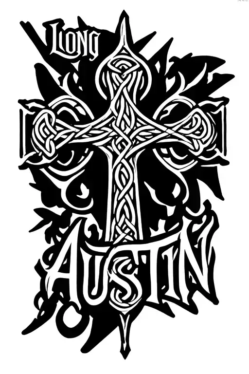 "Long Live Austin" Celtic Cross  tattoo design idea