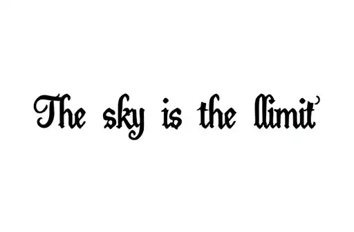 "The sky is the limit" tattoo design idea